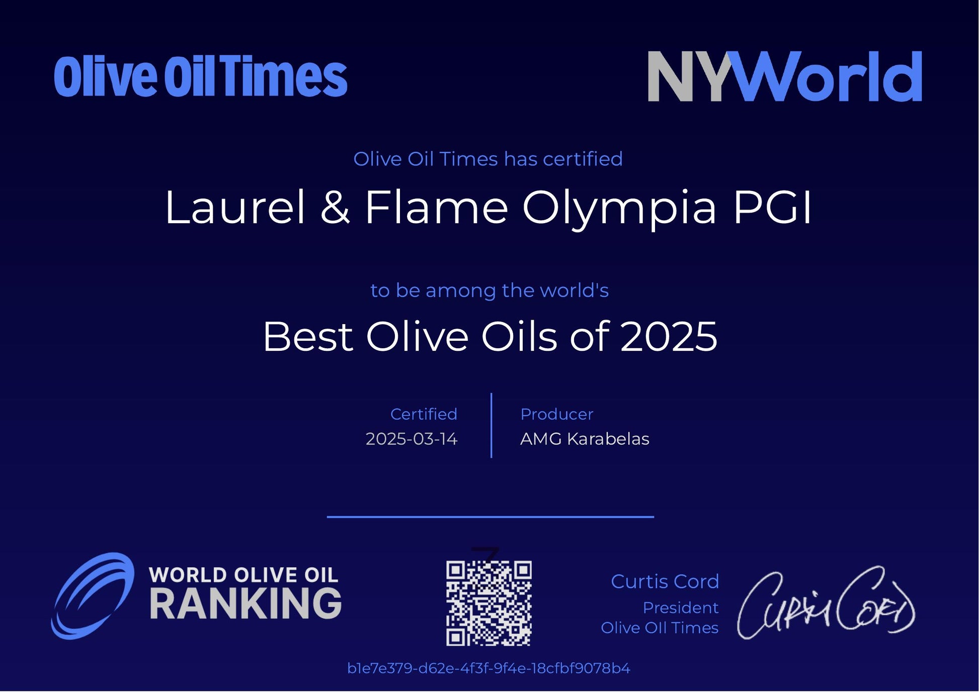 Certification for Laurel & Flame Olympia PGI olive oil among the world's best of 2025, featuring Olive Oil Times and NYWorld logos.